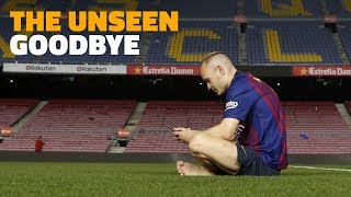 BEHIND THE SCENES Andrés Iniesta’s last week at Barça [upl. by Ylliw380]