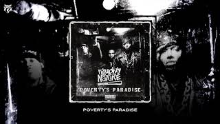 Naughty By Nature  Povertys Paradise [upl. by Schoof882]