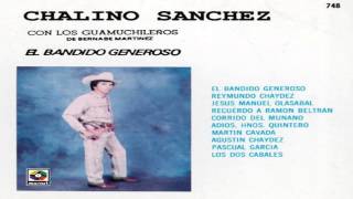 Chalino Sánchez  Agustin Chaidez [upl. by Link]