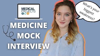 MEDICINE MOCK INTERVIEW  Answering common questions [upl. by Dnomsaj]