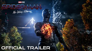 SPIDERMAN NO WAY HOME  Official Trailer [upl. by Shakespeare991]