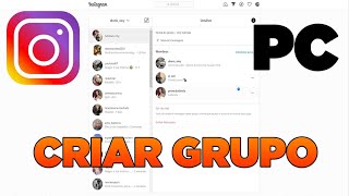 Como Criar um Grupo no Instagram Pelo PC 2025 [upl. by Erdrich121]