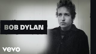 Bob Dylan  I Dont Believe You She Acts Like We Never Have Met Official Audio [upl. by Steiner]