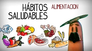 Hábitos saludables en la alimentación [upl. by Assel]