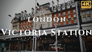 London Victoria Station Walk Through England 4K [upl. by Gorrono915]