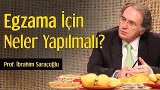 Egzama İçin Neler Yapılmalı  Prof İbrahim Saraçoğlu [upl. by Cole]