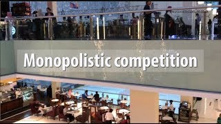 Monopolistic competition [upl. by Acker781]