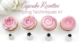 Rosette Cupcake Swirl  Cupcake Piping Techniques Tutorial [upl. by Pedrotti]