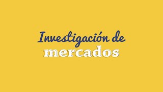 ¿Qué es Investigación de Mercados [upl. by Melgar63]