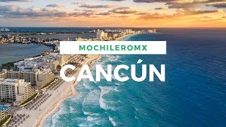 ¿Como es Cancún Quintana Roo ¿Vale la pena  MOCHILEROMX [upl. by Nimar106]