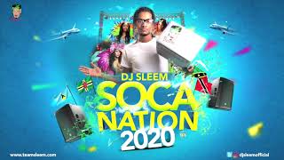 2020 Soca Mix Machel Montano Patrice Roberts Kes Destra Nailah Blackman By DJ Sleem [upl. by Bricker]