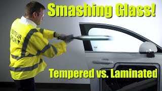 Smashing Glass Comparing Laminated vs Tempered [upl. by Remas119]