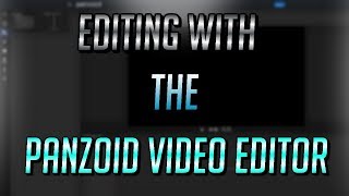 Panzoid Video Editor FULL TUTORIAL [upl. by Solokin]