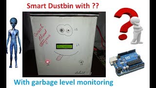 DIY Smart Dustbin with garbage level monitoring  IOT based Garbage monitoring system [upl. by Intirb]