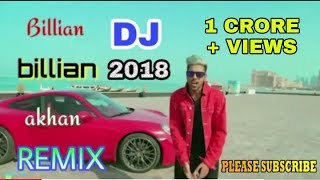 Billian Billian Dj  Dj Remix Song 2018  Billiyan Billiyan  Billian Billian Dj Remix Song [upl. by Yhtrod]