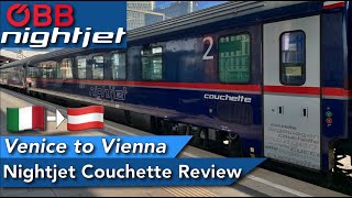 Venice to Vienna with NIGHTJET Couchette Class Review [upl. by Catherin909]