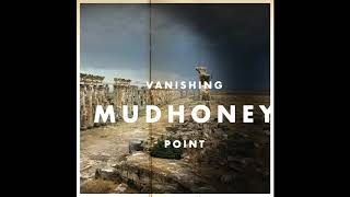 Mudhoney  Vanishing Point Full Album [upl. by Budding417]