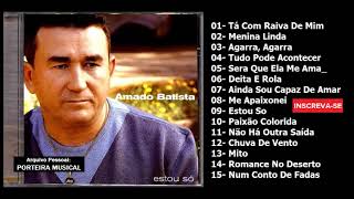 AMADO BATISTA  CD COMPLETO 2000 [upl. by Flatto501]