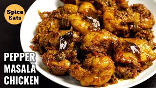 PEPPER MASALA CHICKEN  SIMPLE PEPPER CHICKEN RECIPE  PEPPER CHICKEN [upl. by Eyssej896]