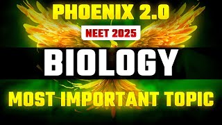 Phoenix 20 Biology Most Important Video for NEET 2025  Udaan [upl. by Fried]