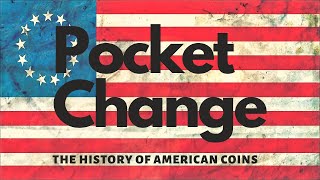 Pocket Change  The History of American Coins in the US PBS [upl. by Llerahc]