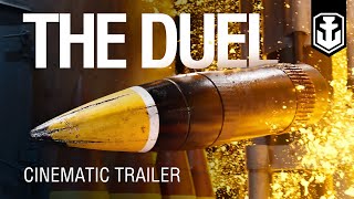 New CG trailer quotThe Duelquot  Sam Tinnesz  Legends Are Made  World of Warships [upl. by Alastair]