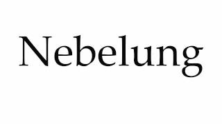 How to Pronounce Nebelung [upl. by Zinn197]