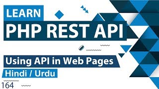 PHP REST API in Web Page Tutorial in Hindi  Urdu [upl. by Ibed]