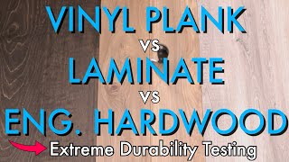 Vinyl Plank vs Laminate vs Engineered Hardwood [upl. by Edasalof]