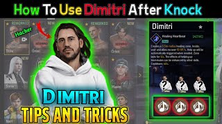 How To Use Dimitri Character After Knock  Dimitri Character Tips And Tricks  Dimitri Ability Test [upl. by Beulah]