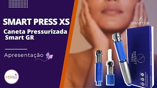 Smart Press XS  Caneta Pressurizada  Smart GR [upl. by Marga]