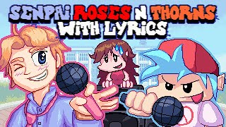 Senpai Roses amp Thorns WITH LYRICS By RecD  Friday Night Funkin THE MUSICAL Lyrical Cover [upl. by Elay]