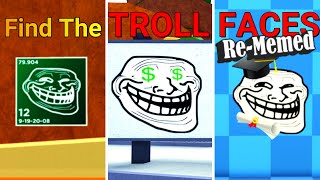 Find the Troll Faces ReMemed Roblox [upl. by Llemmart]