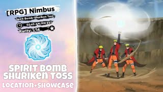 Spirit Bomb Shuriken Toss  Rasenshuriken Toss  Spawn Location  Showcase Shindo Life [upl. by Navad]