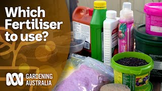 Which fertiliser to use  Gardening 101  Gardening Australia [upl. by Macleod]