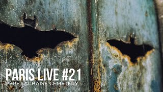 Paris Live 21  Père Lachaise Cemetery [upl. by Anirual]