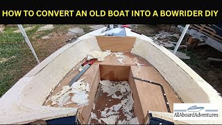 Boat conversion into Bowrider [upl. by Engedi970]