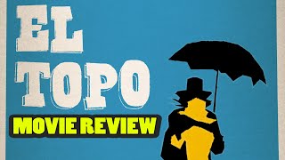 El Topo 1970 Jodorowsky  Movie Review [upl. by Zandra40]