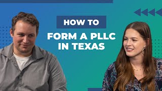 How To Form A PLLC In Texas [upl. by Anek396]