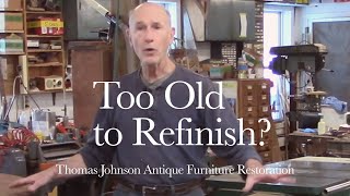 Is This Table Too Old to Refinish  Thomas Johnson Antique Furniture Restoration [upl. by Julia]