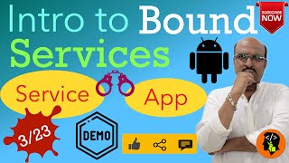 Services in Android  Part 3 Quick intro to Bound Services [upl. by Reace]