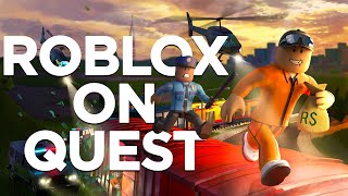 How to Play ROBLOX in VR on Oculus Quest 2 [upl. by Powers935]