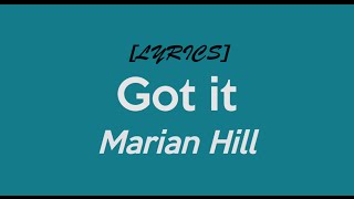 Got It  Marian Hill  Lyrics On Screen  HD LYRICS [upl. by Gnak]