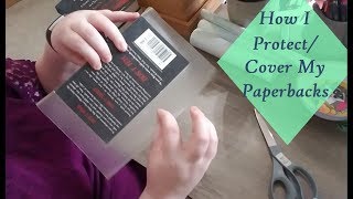 How I CoverProtect Paperback Books [upl. by Aurelius481]