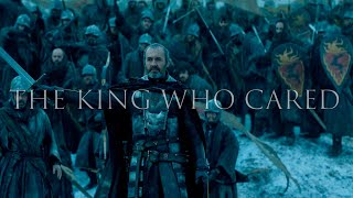 GoT King Stannis Baratheon  The King Who Cared [upl. by Yenreit]