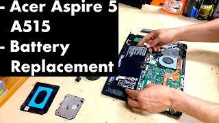 Acer Aspire 5 A515 Laptop Battery Replacement [upl. by Nerw422]