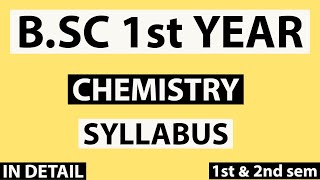 BSc 1st year Chemistry syllabusIn detail [upl. by Nathanael]