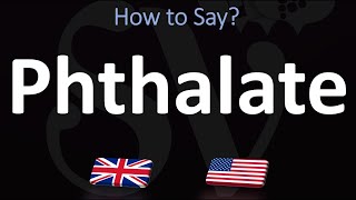 How to Pronounce Phthalate CORRECTLY [upl. by Eiboh]