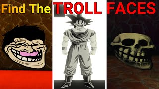 Find the Troll Faces Part 7 Roblox [upl. by Conroy]