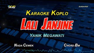 LALI JANJINE KARAOKE KOPLO YAYUK MEGAWATI YENI INKA VERSION [upl. by Elbon]